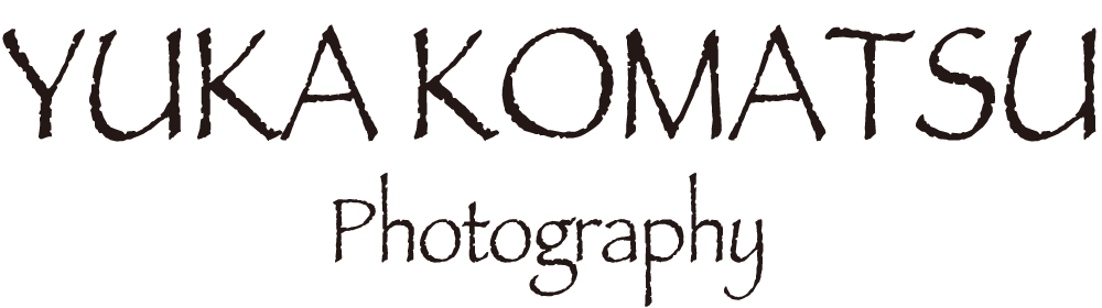 YUKA  KOMATSU  Photography
